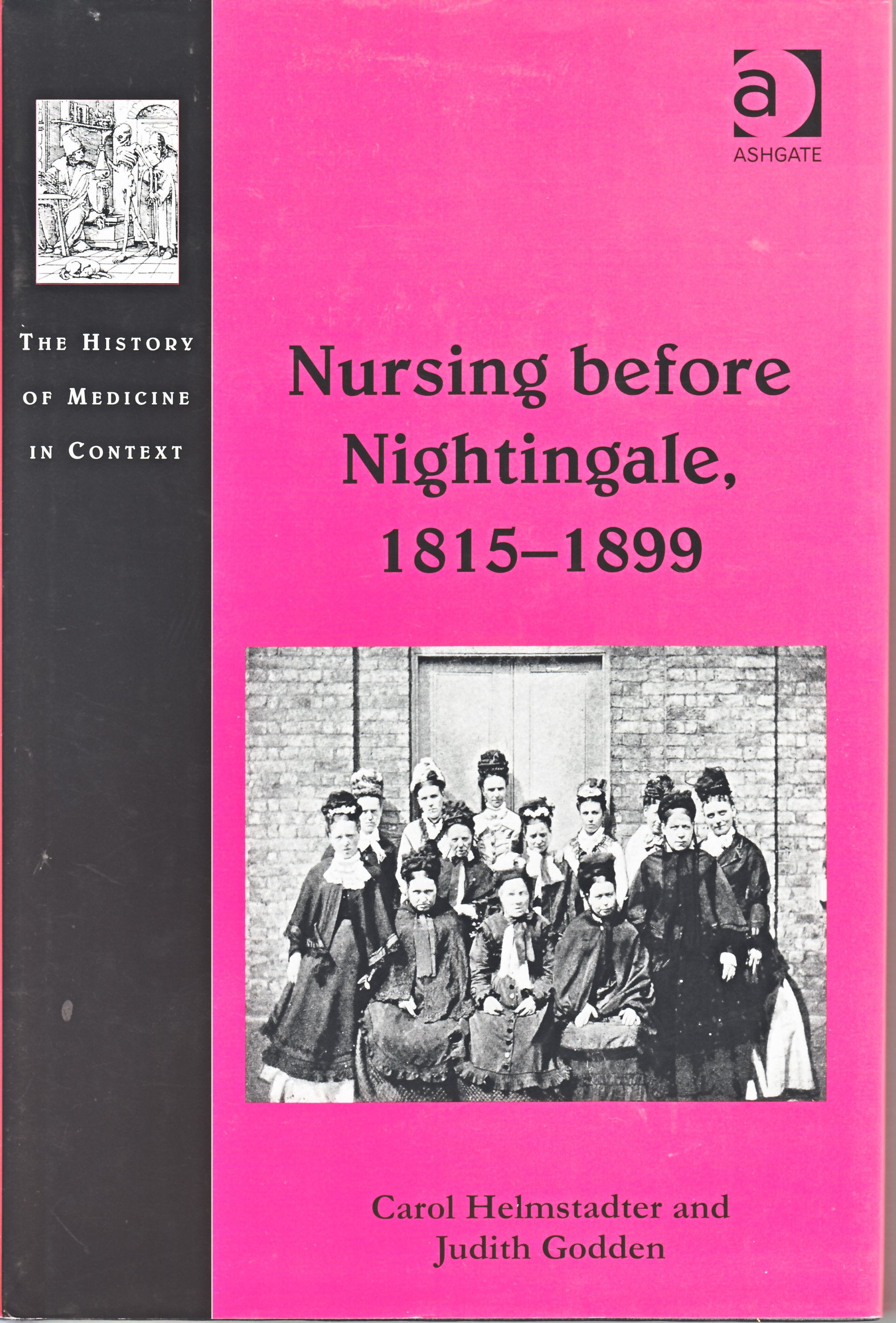 Nursing Before Nightingale